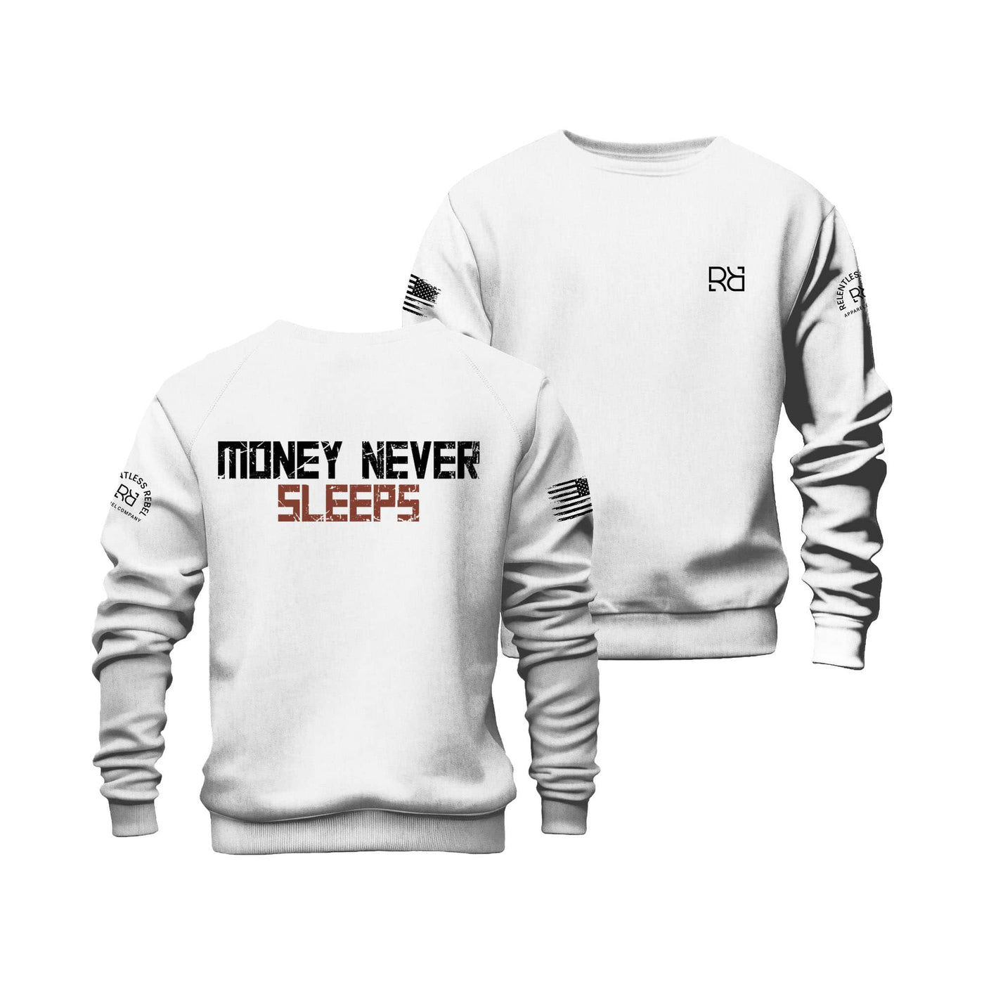 Relentless White Money Never Sleeps Crew Neck Sweatshirt