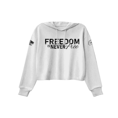 White Freedom is Never Free Women's Cropped Hoodie