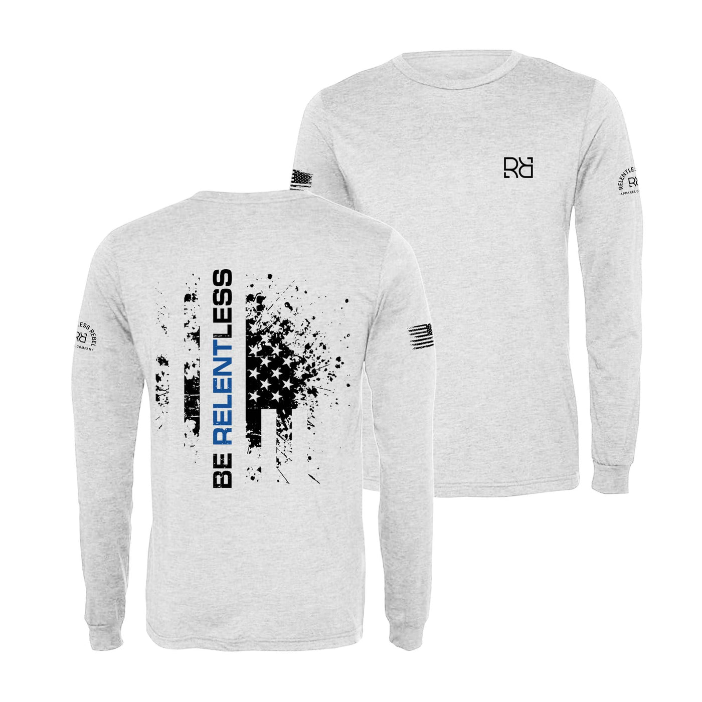 White Be Relentless Law Enforcement Edition Men's Long Sleeve