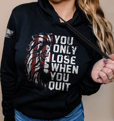 Black You Only Lose When You Quit Women's Hoodie