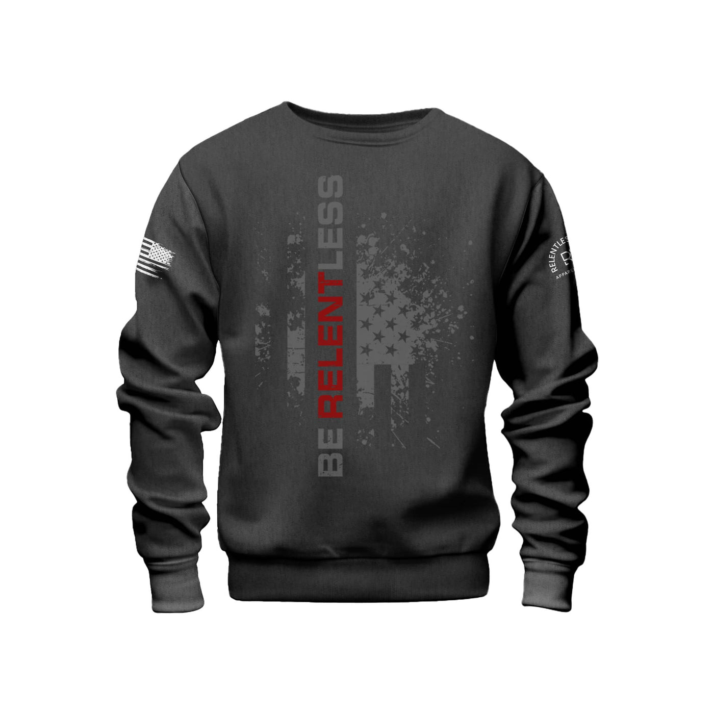 Charcoal Heather Be Relentless Front Design Sweatshirt