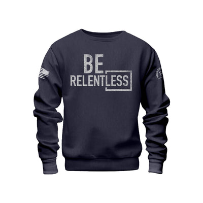 Classic Navy Men's Be Relentless Front Design Sweatshirt