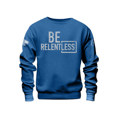 Royal Heather Men's Be Relentless Front Design Sweatshirt