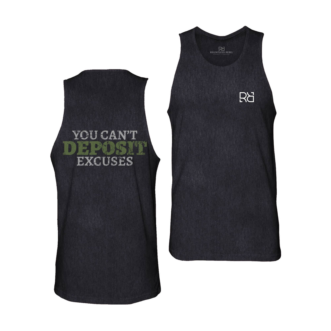 Solid Black You Can't Deposit Excuses Men's Tank Top