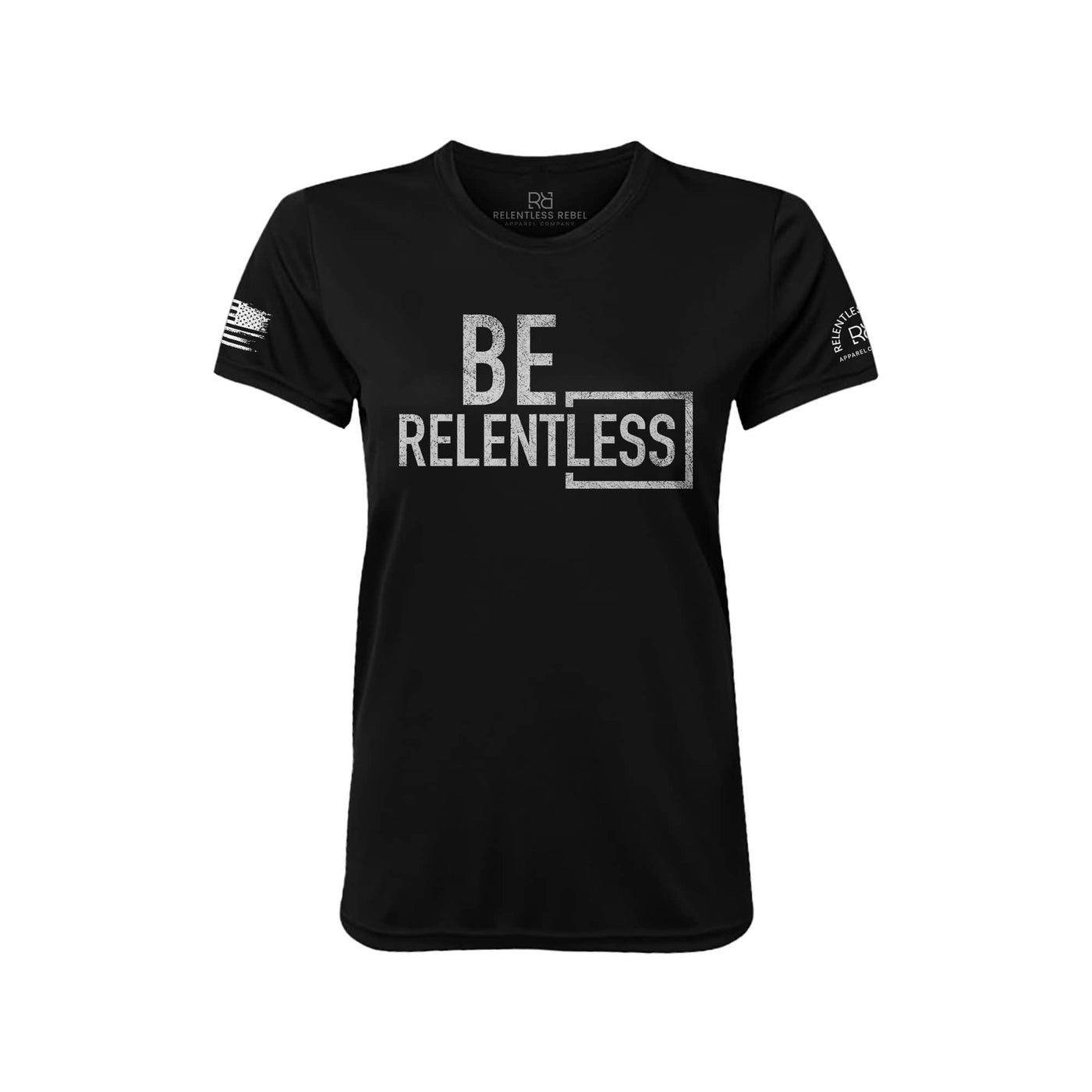 Be Relentless Solid Black Front Women's Dry Fit Tee