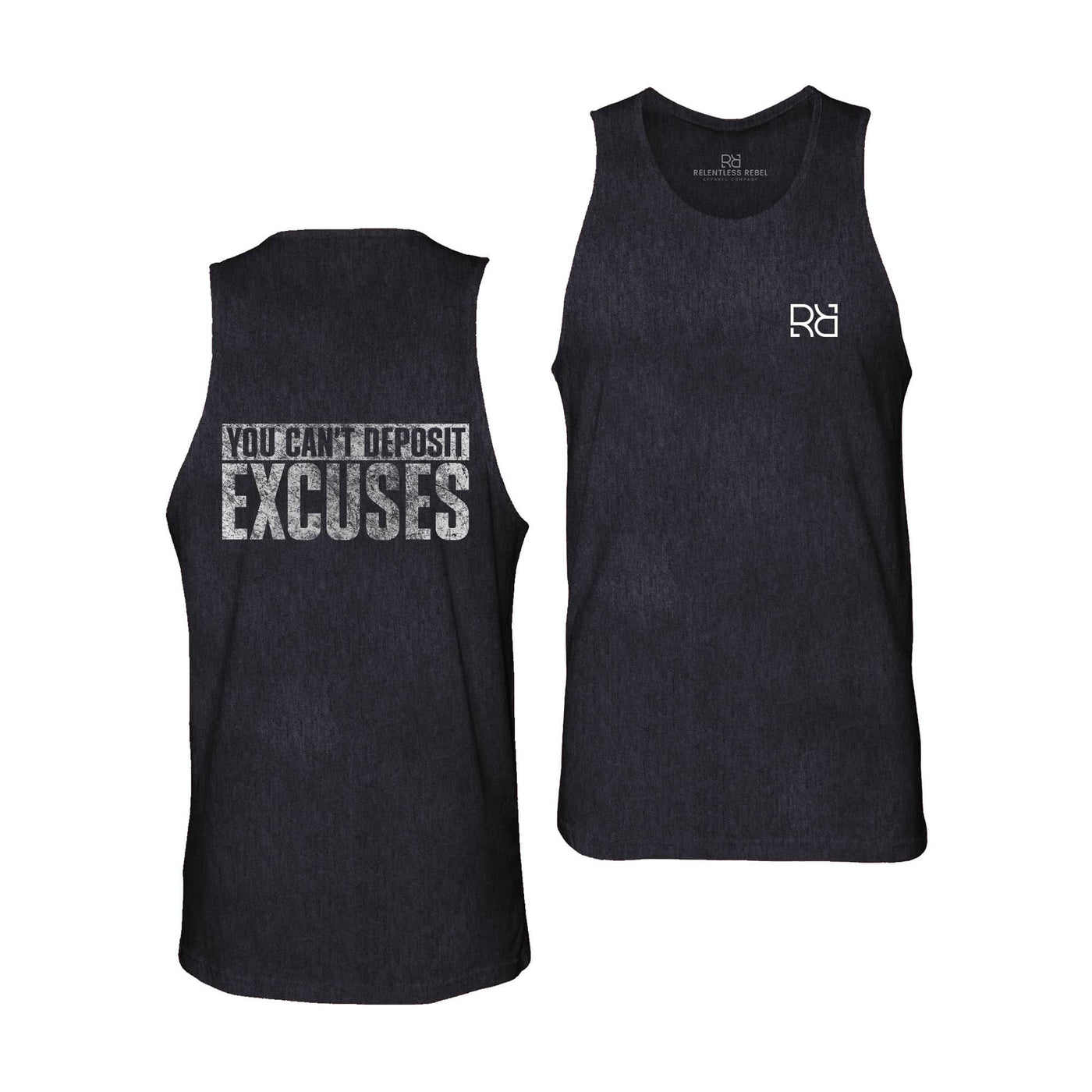 Solid Black You Can't Deposit Excuses Men's Tank Top