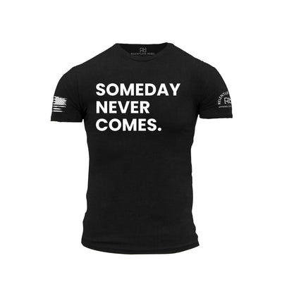 Solid Black Someday Never Comes Men's Tee