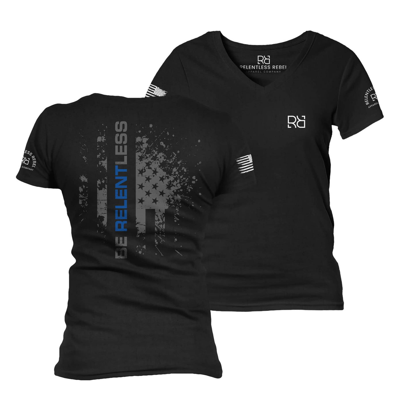 Be Relentless | Law Enforcement Edition | V-Neck Women's Tee