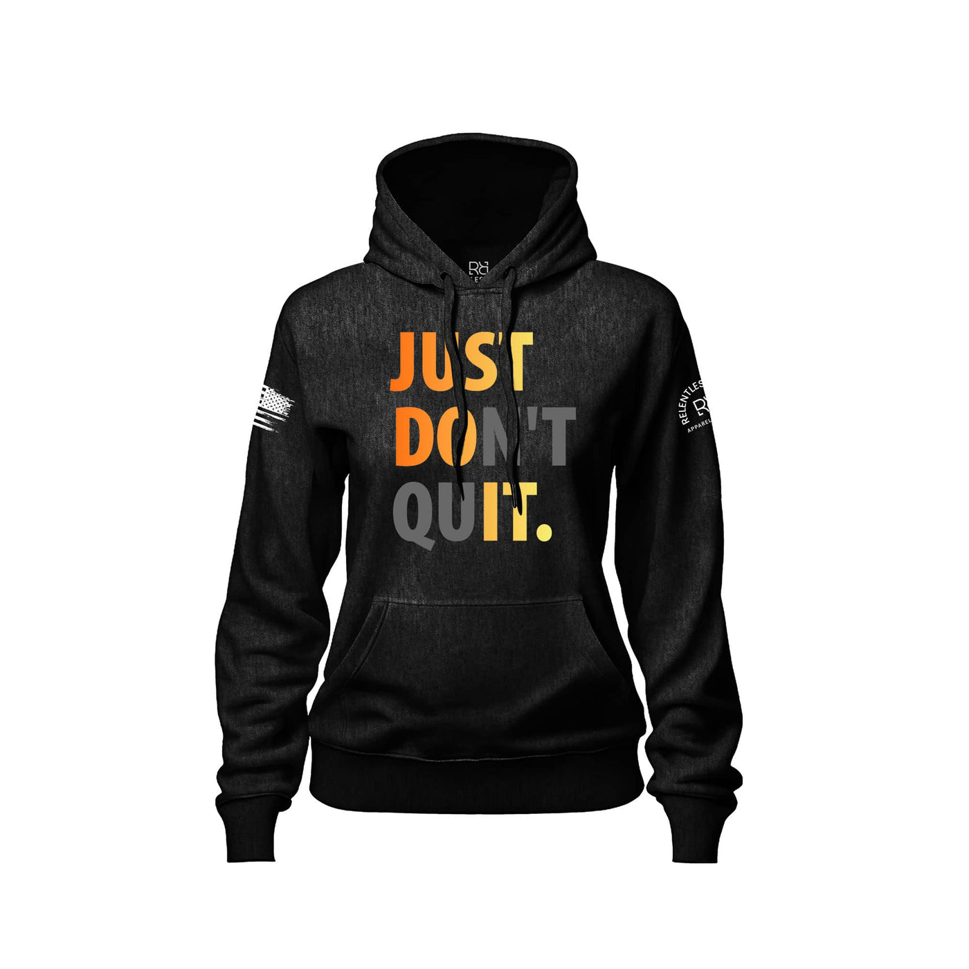 Solid Black Women's Just Don't Quit Front Design Hoodie