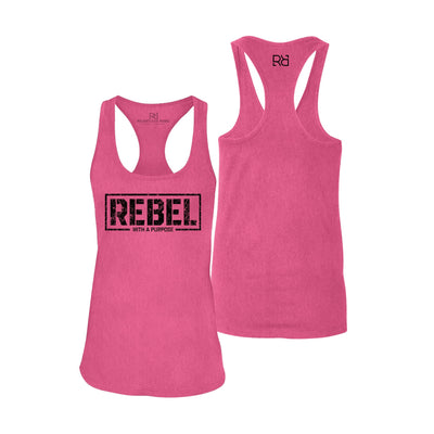 Charity Pink Women's Rebel With A Purpose Front Design Razer Back Tank