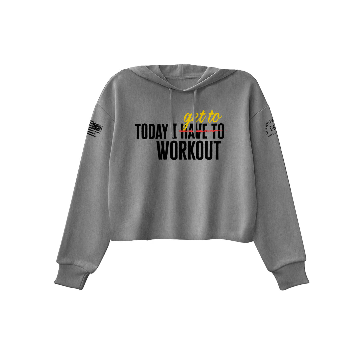 Grey Today I Get to Work Out Women's Cropped Hoodie