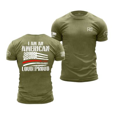 Military Green Men's I Am An American Loud and Proud Back Design Tee