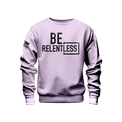 Lady Lavender Men's Be Relentless Front Design Sweatshirt