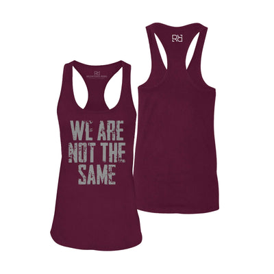 We Are Not the Same | Women's Racerback Tank Top