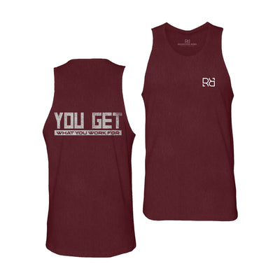 Maroon You Get What You Work For Men's Tank Top