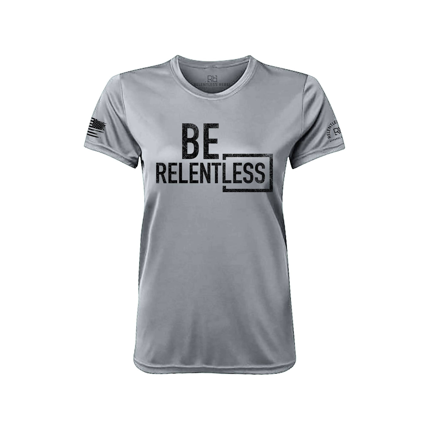 Be Relentless Medium Grey Front Women's Dry Fit Tee