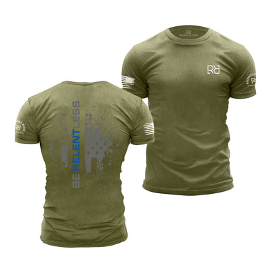 Be Relentless Military Green Men's Tee