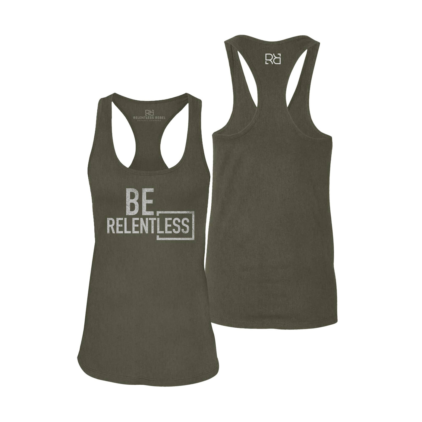 Be Relentless | W | Women's Racerback Tank Top