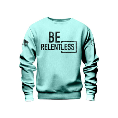 Mint Men's Be Relentless Front Design Sweatshirt