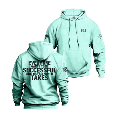 Mint Men's Everyone Wants to Be Successful Back Design Hoodie
