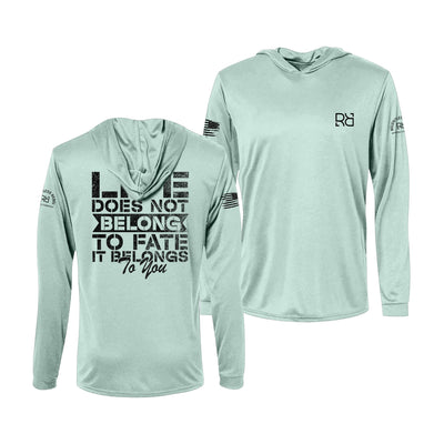 Life Does Not Belong Mint Dri Fit Long Sleeve Hooded Tee