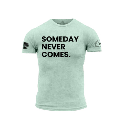 Heather Mint Someday Never Comes Men's Tee