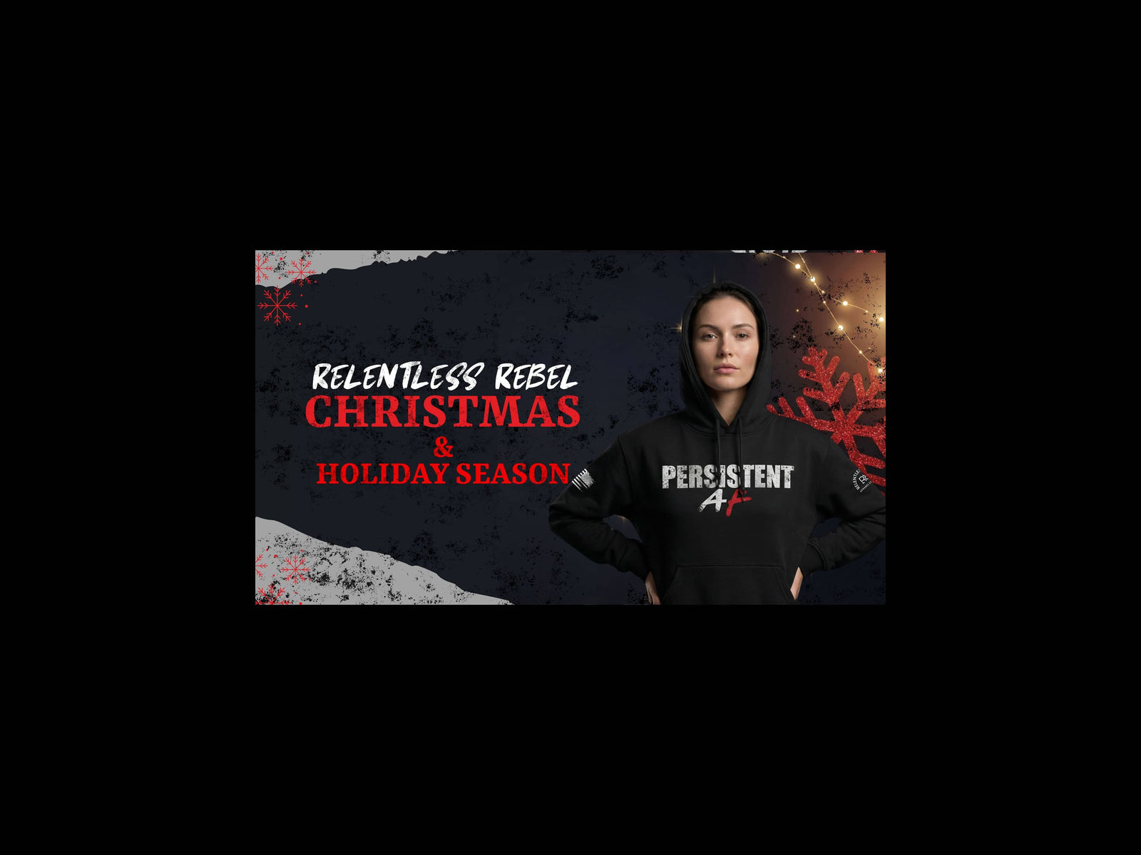 Person wearing a black hoodie with text, promotional image for 'Relentless Rebel Christmas & Holiday Season'.