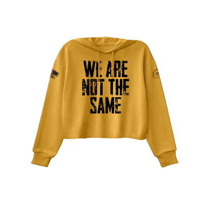 We Are Not the Same | Front | Women's Cropped Hoodie