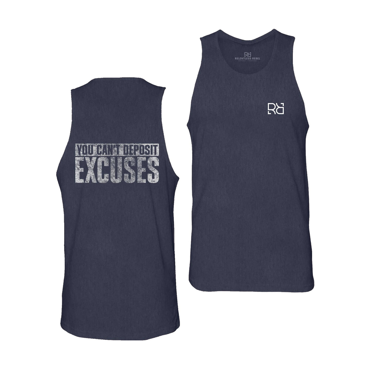 Navy You Can't Deposit Excuses Men's Tank Top