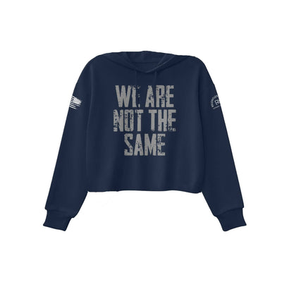 We Are Not the Same | Front | Women's Cropped Hoodie