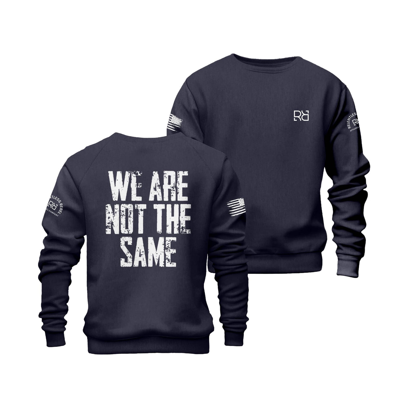 We Are Not The Same | Crew Neck Sweatshirt