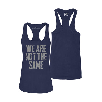 We Are Not the Same | Women's Racerback Tank Top
