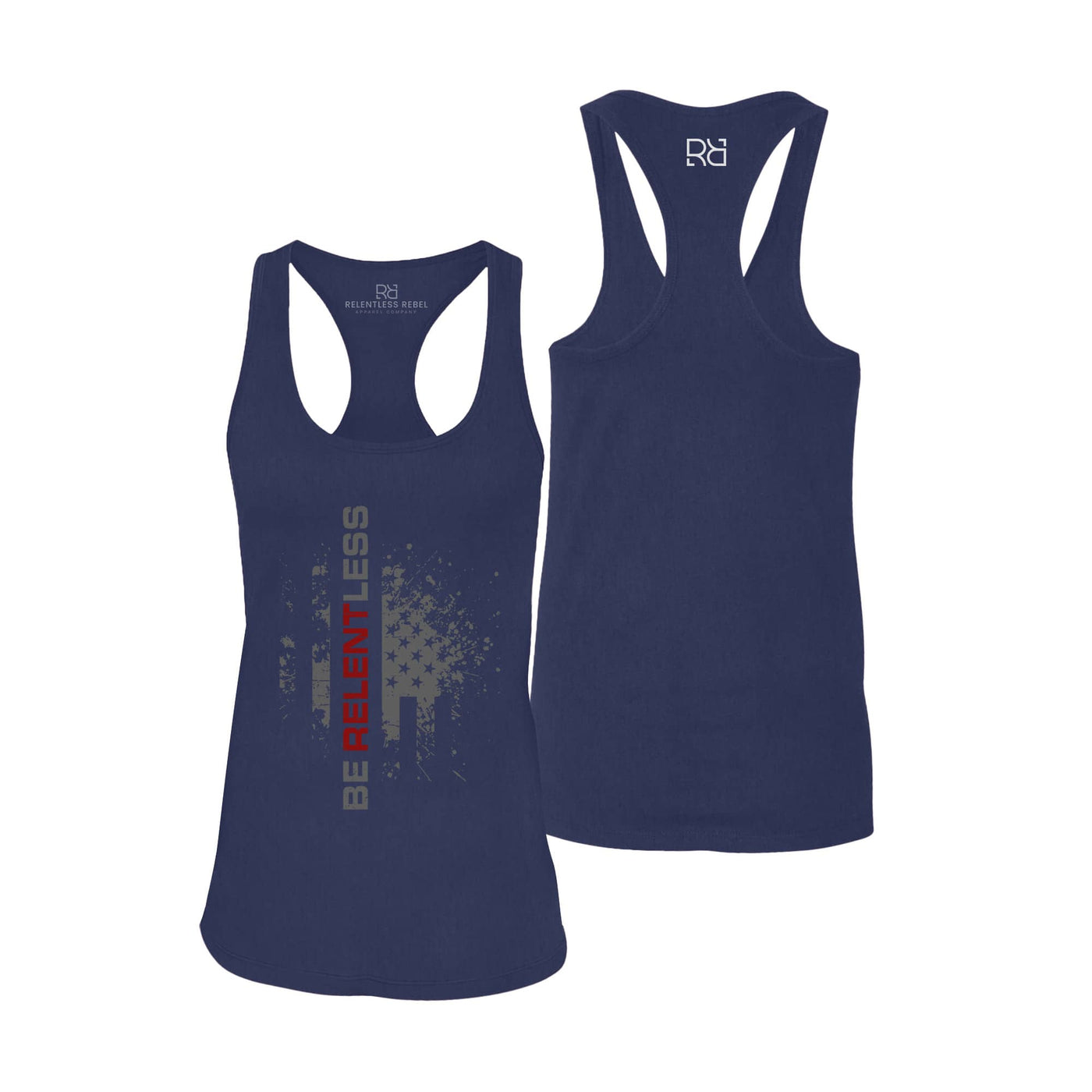 Be Relentless | R | Women's Racerback Tank Top