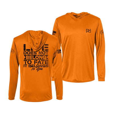 Life Does Not Belong Neon Orange Dri Fit Long Sleeve Hooded Tee