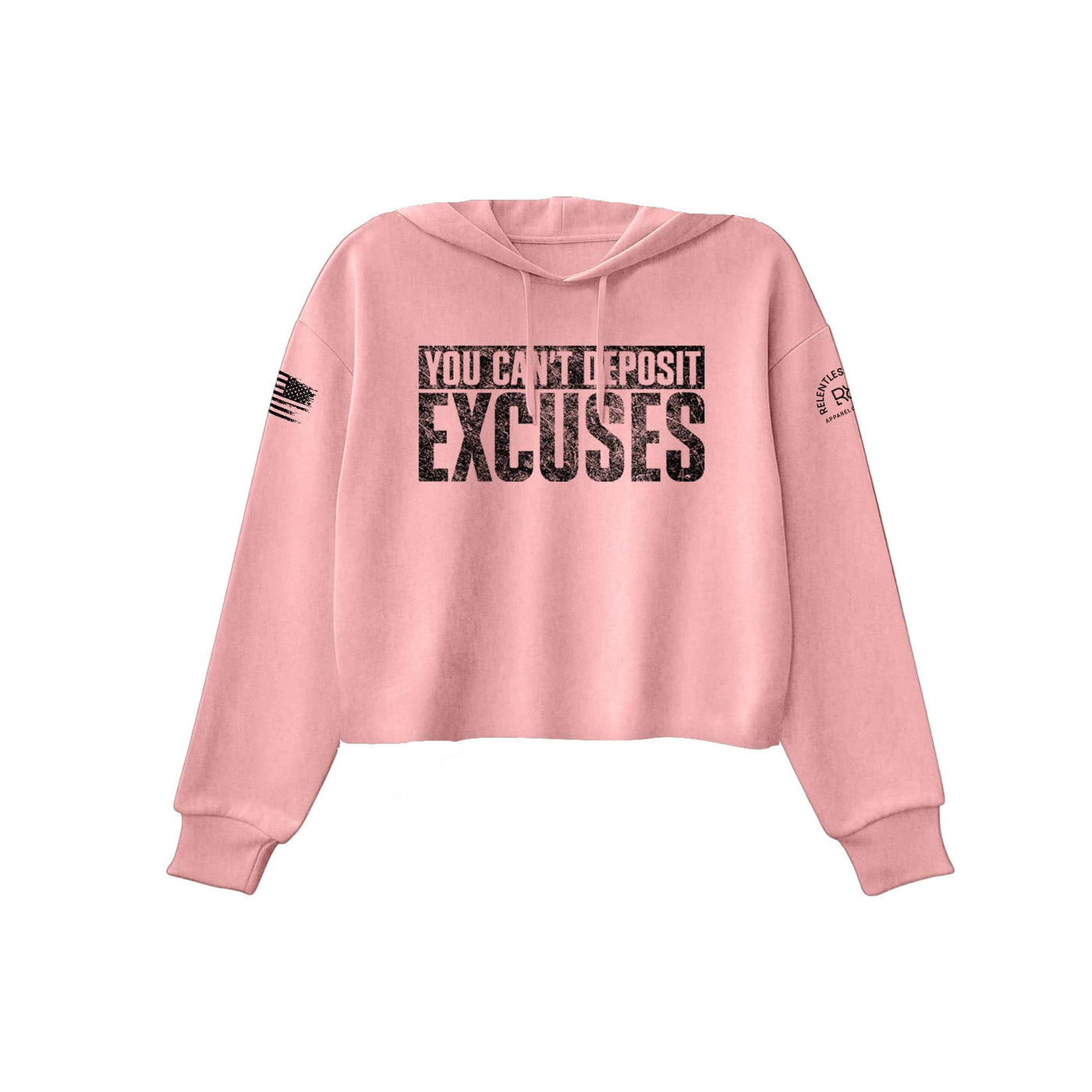 Pink You Can't Deposit Excuses Women's Cropped Hoodie