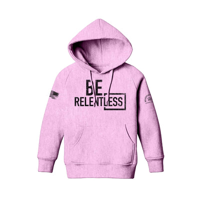 Light Pink Youth Be Relentless Front Design Hoodie