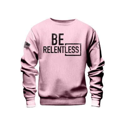 Pink Lady Men's Be Relentless Front Design Sweatshirt