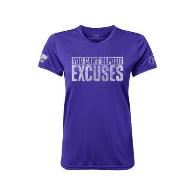 You Can't Deposit Excuses Purple Front Women's Dry Fit Tee