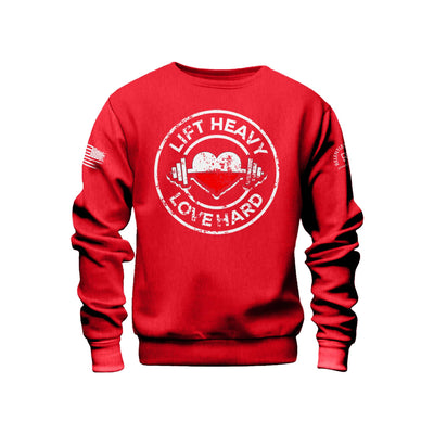 Rebel Red Lift Heavy Love Hard Front Design Sweatshirt