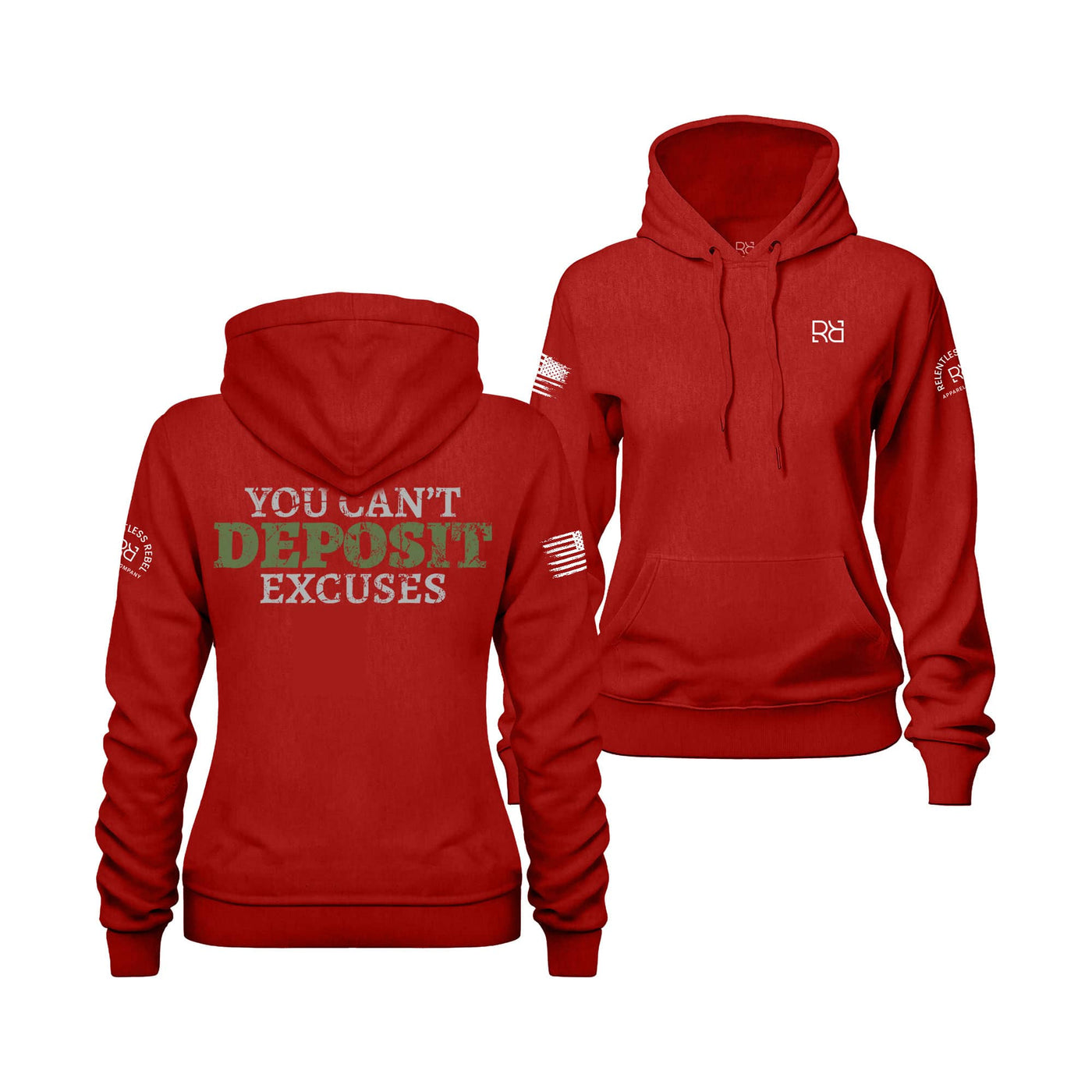 You Can't Deposit Excuses | 2 | Women's Hoodie