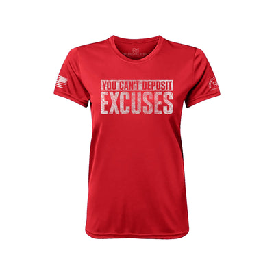 You Can't Deposit Excuses Rebel Red Front Women's Dry Fit Tee