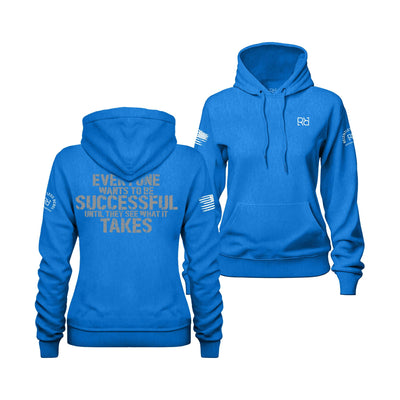 True Royal Women's Everyone Wants to Be Successful Back Design Hoodie