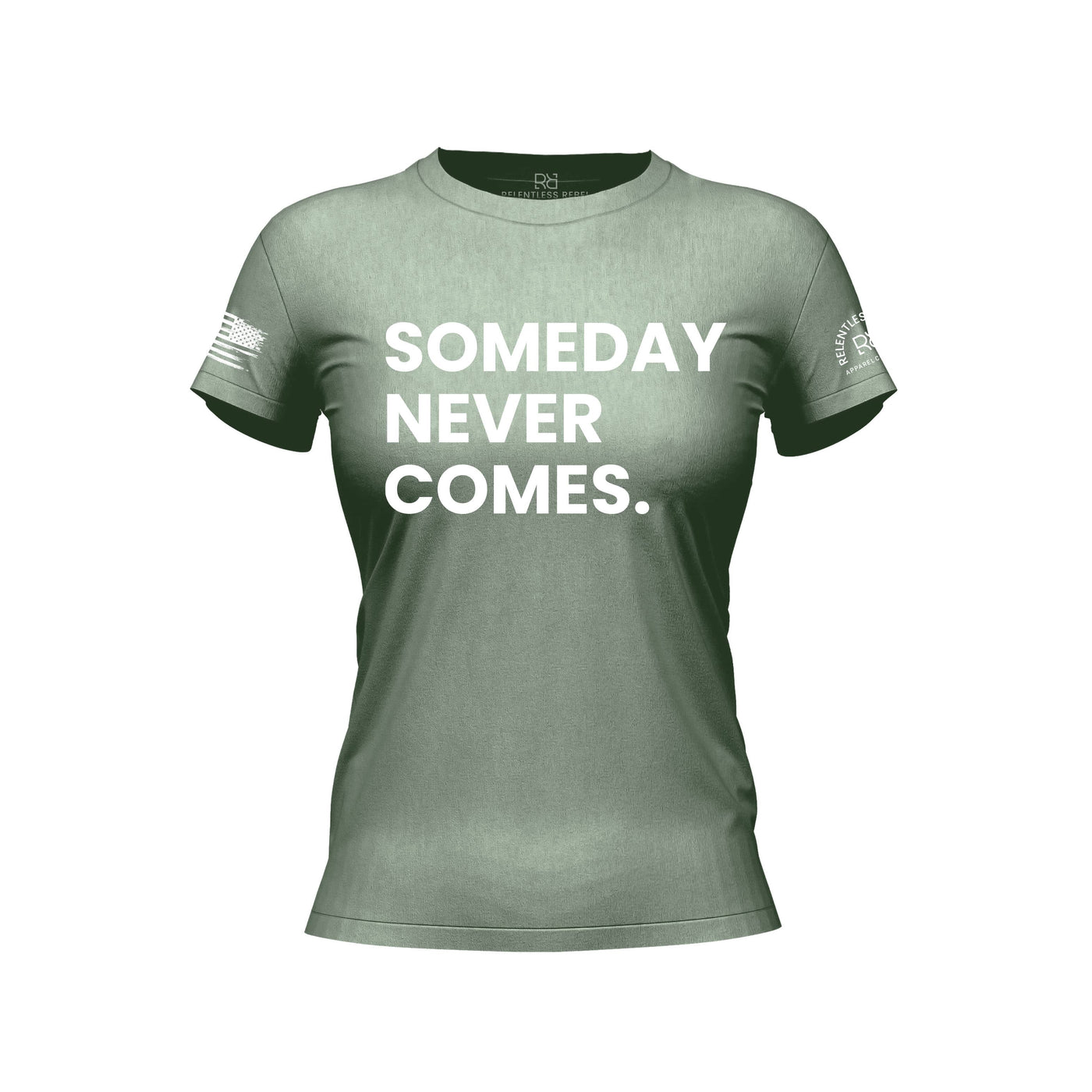 Sage Someday Never Comes Women's Tee