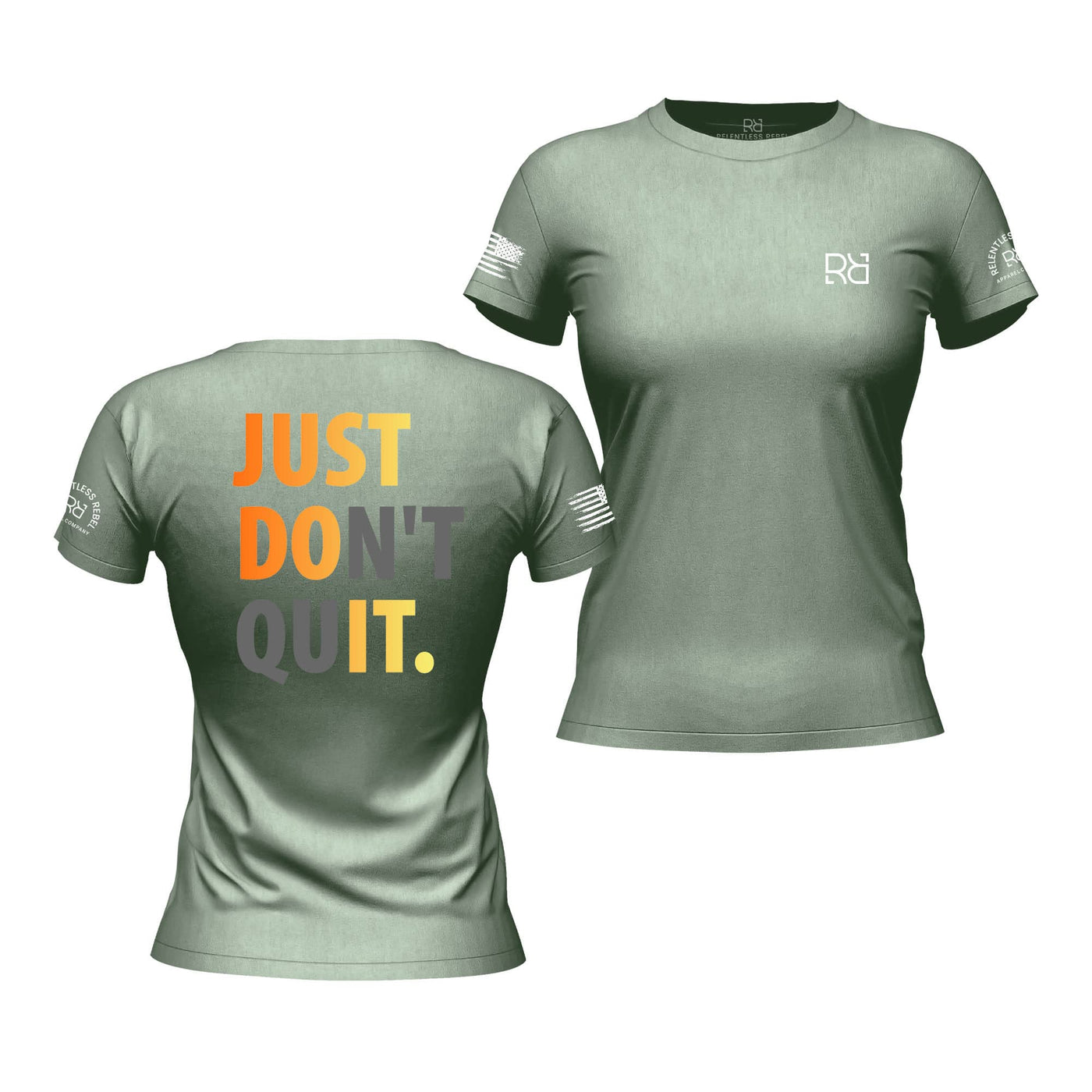 Heather Sage Women's Just Don't Quit Back Design Tee