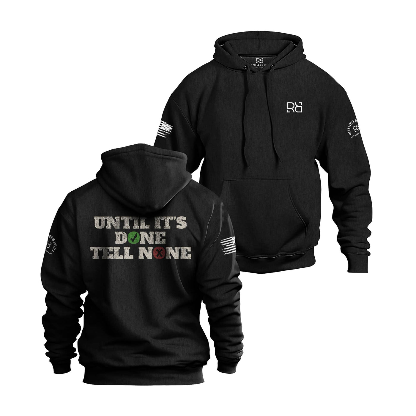 Until It's Done - Tell None | Color | Men's Hoodie