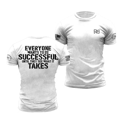 Everyone wants to be Relentless White Men's Tee