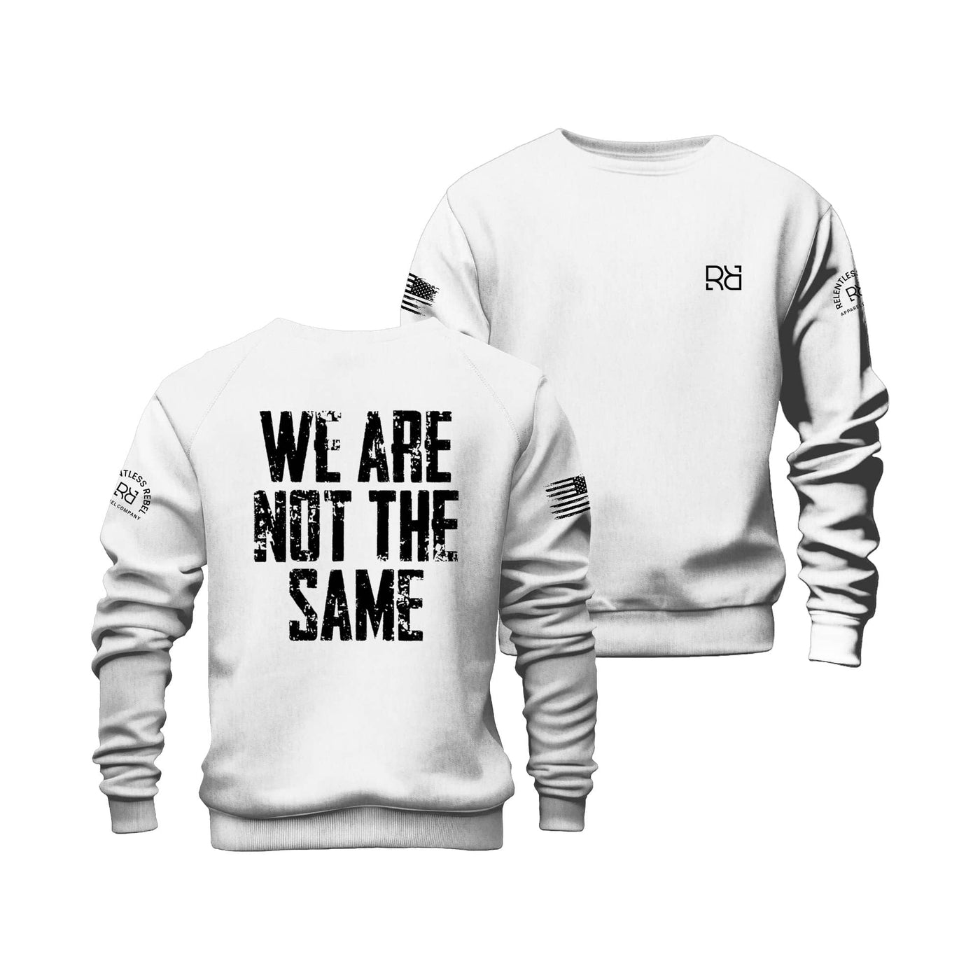 We Are Not The Same | Crew Neck Sweatshirt