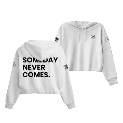 White Someday Never Comes Cropped Hoodie