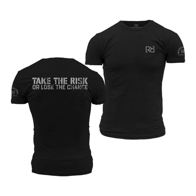 Take the Risk or Lose the Chance | Premium Men's Tee