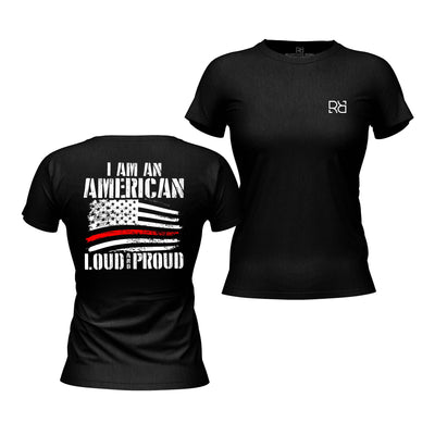Solid Black Women's I Am An American Loud and Proud Back Design Tee